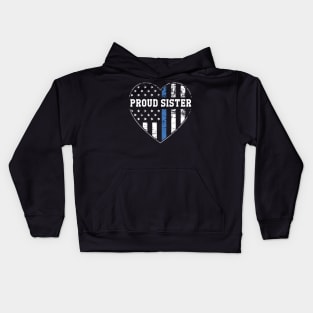 Proud Sister of a Police Officer Kids Hoodie